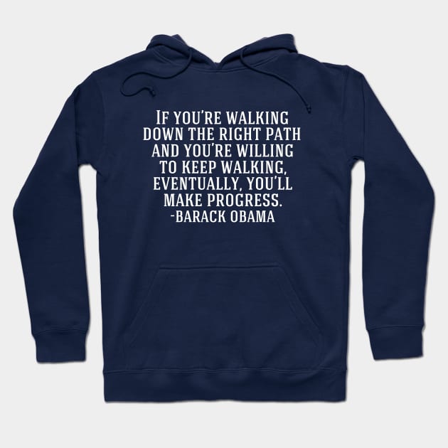 Political Progress Inspirational Progressive Quote Hoodie by epiclovedesigns